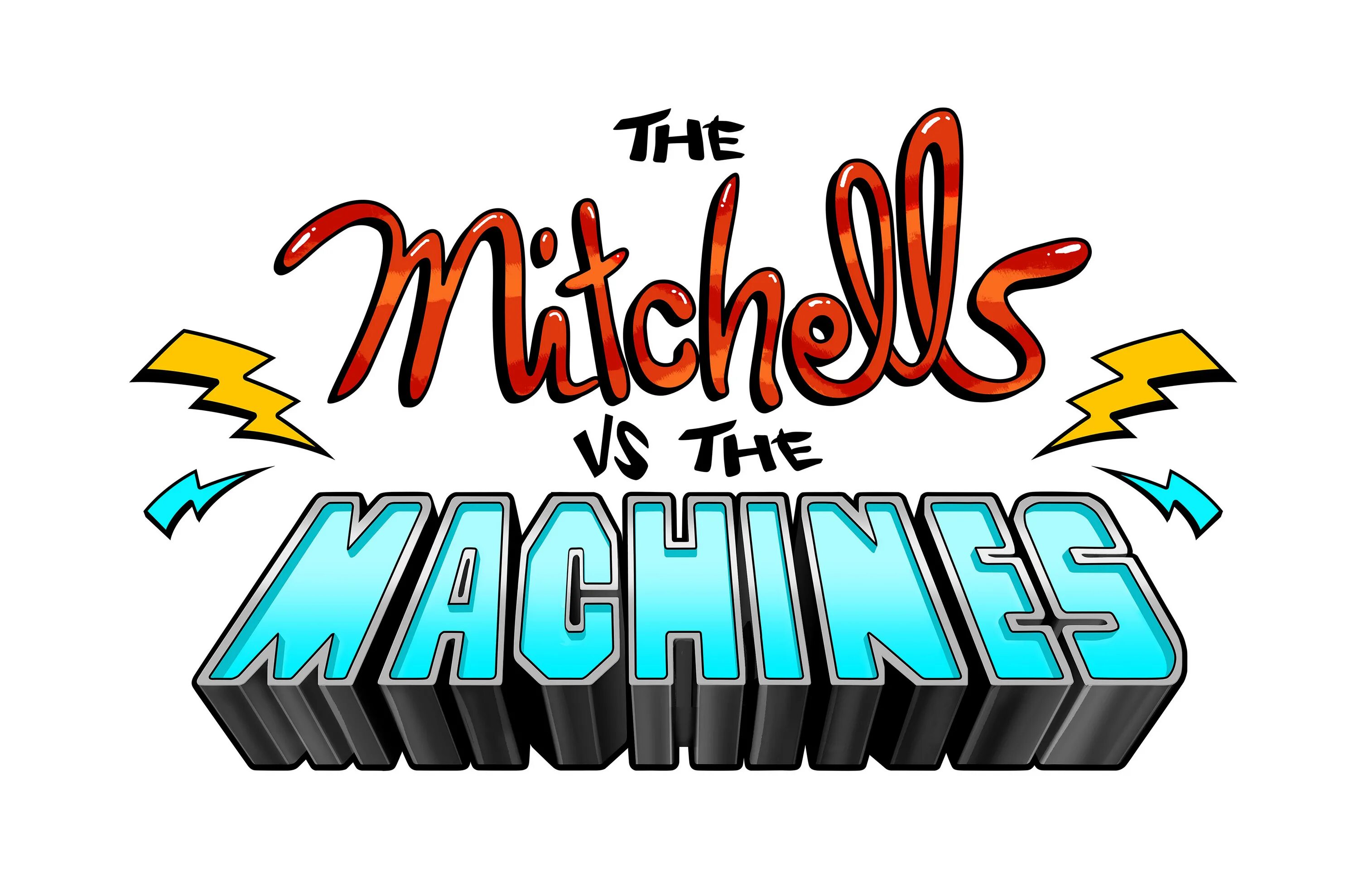 The Mitchells vs. the Machines. Митчеллы против машин. Митчелы против машин Постер. Mitchell machine