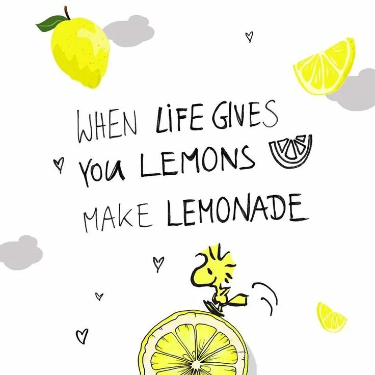 Как переводится lemon. When life gives you lemons. if life gives you lemons. make lemonade. lemon лимонад positivity.
