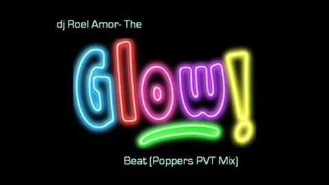 Glow flow