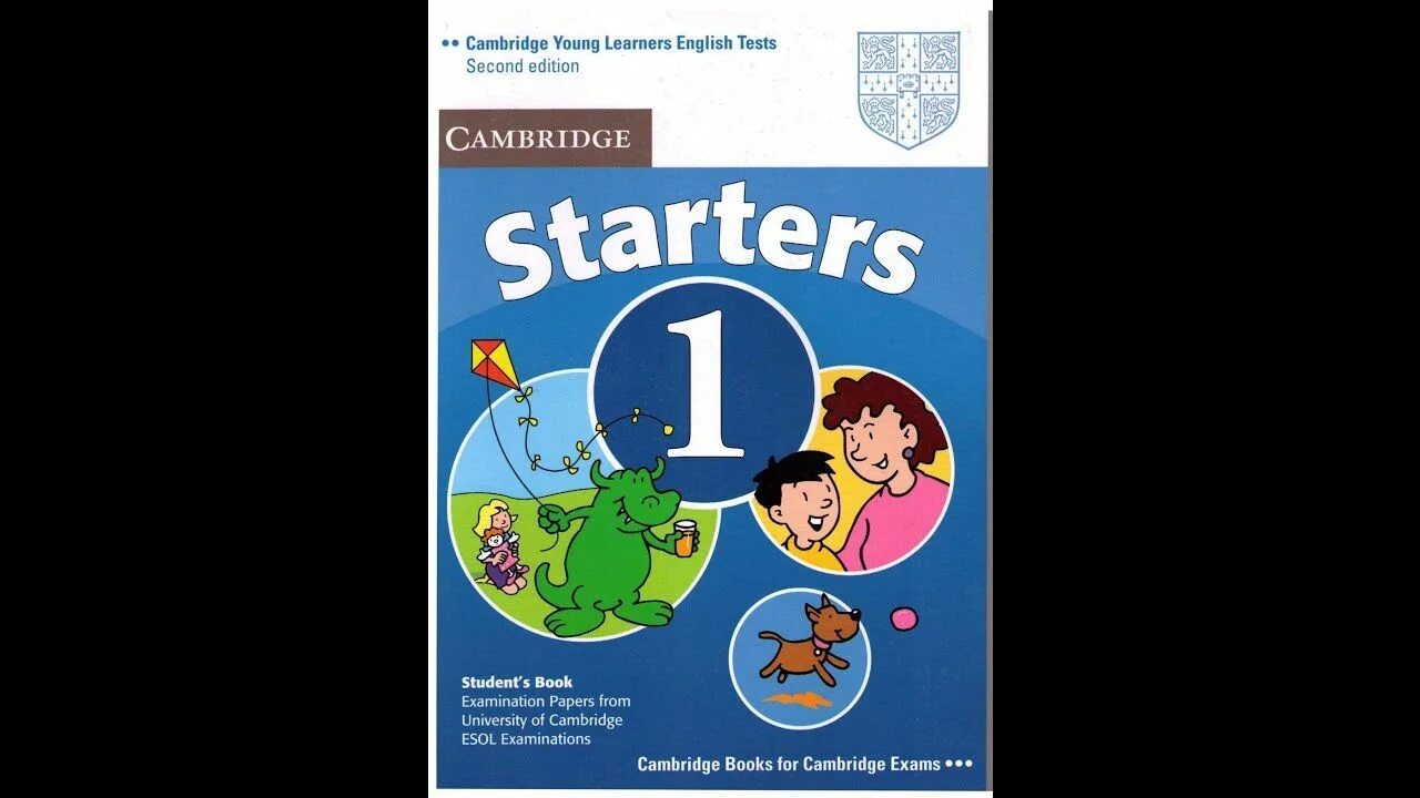Starters 9. Cambridge English Starters. Cambridge Test Starters. Cambridge English Starter 3. Cambridge Starter book pdf.