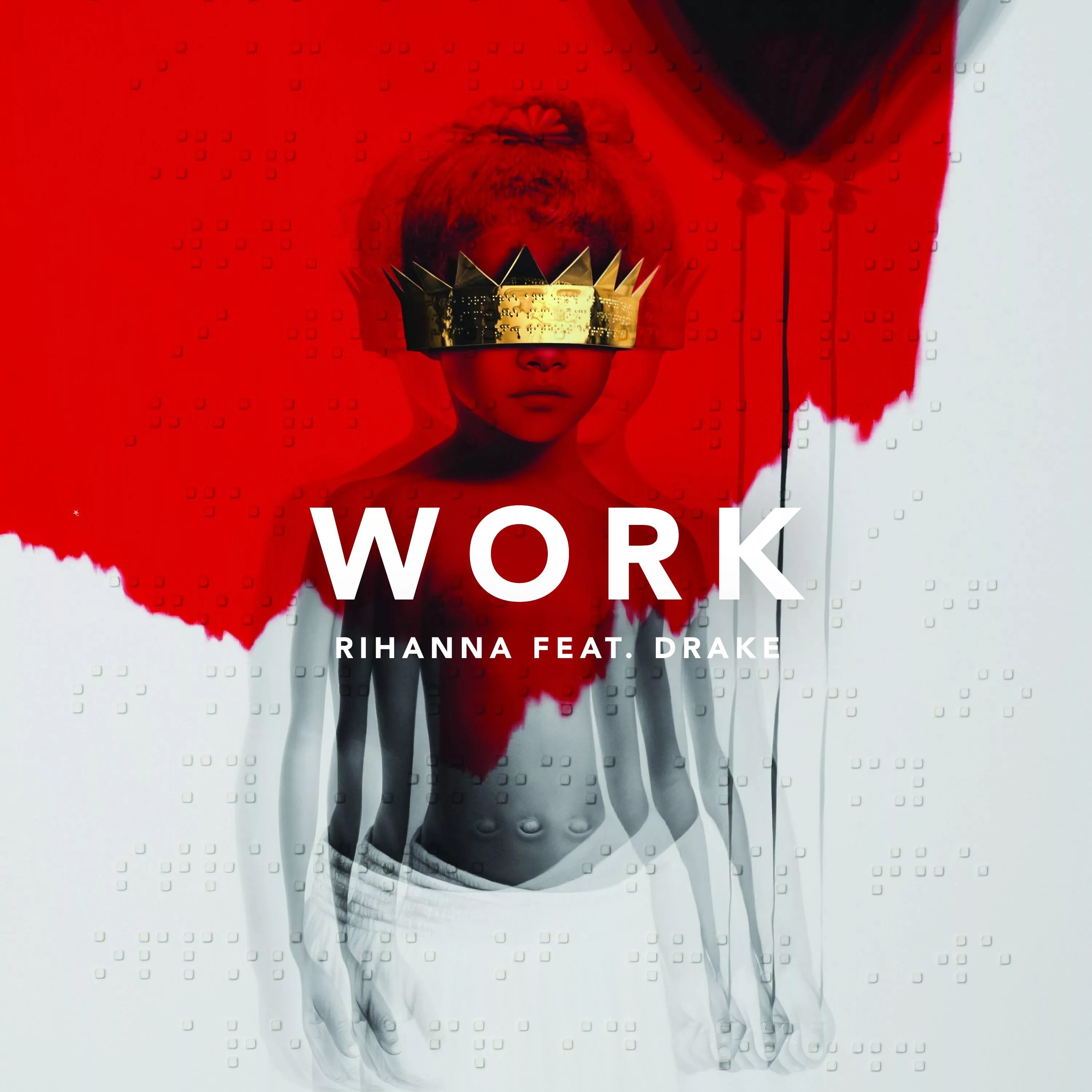 Rihanna work обложка. Rihanna обложки альбомов. Рианна Drake work. Рианна work work. Work feat drake