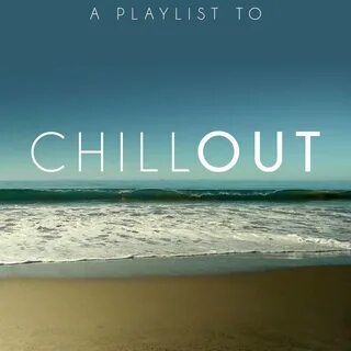 Chillout playlist