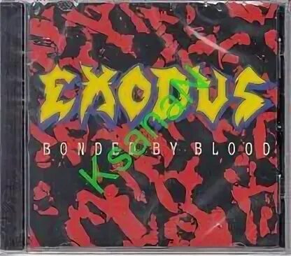 Bonded by blood группа. Bonded by blood. Exodus bonded by blood обложка. Exodus "bonded by blood". Exodus "bonded by blood".