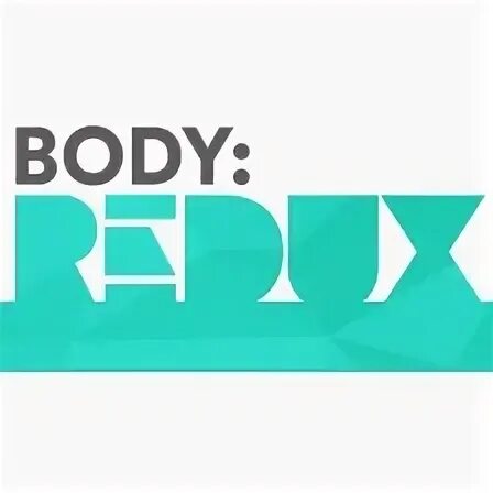 Body redux