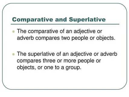 Comparatives and superlatives презентация