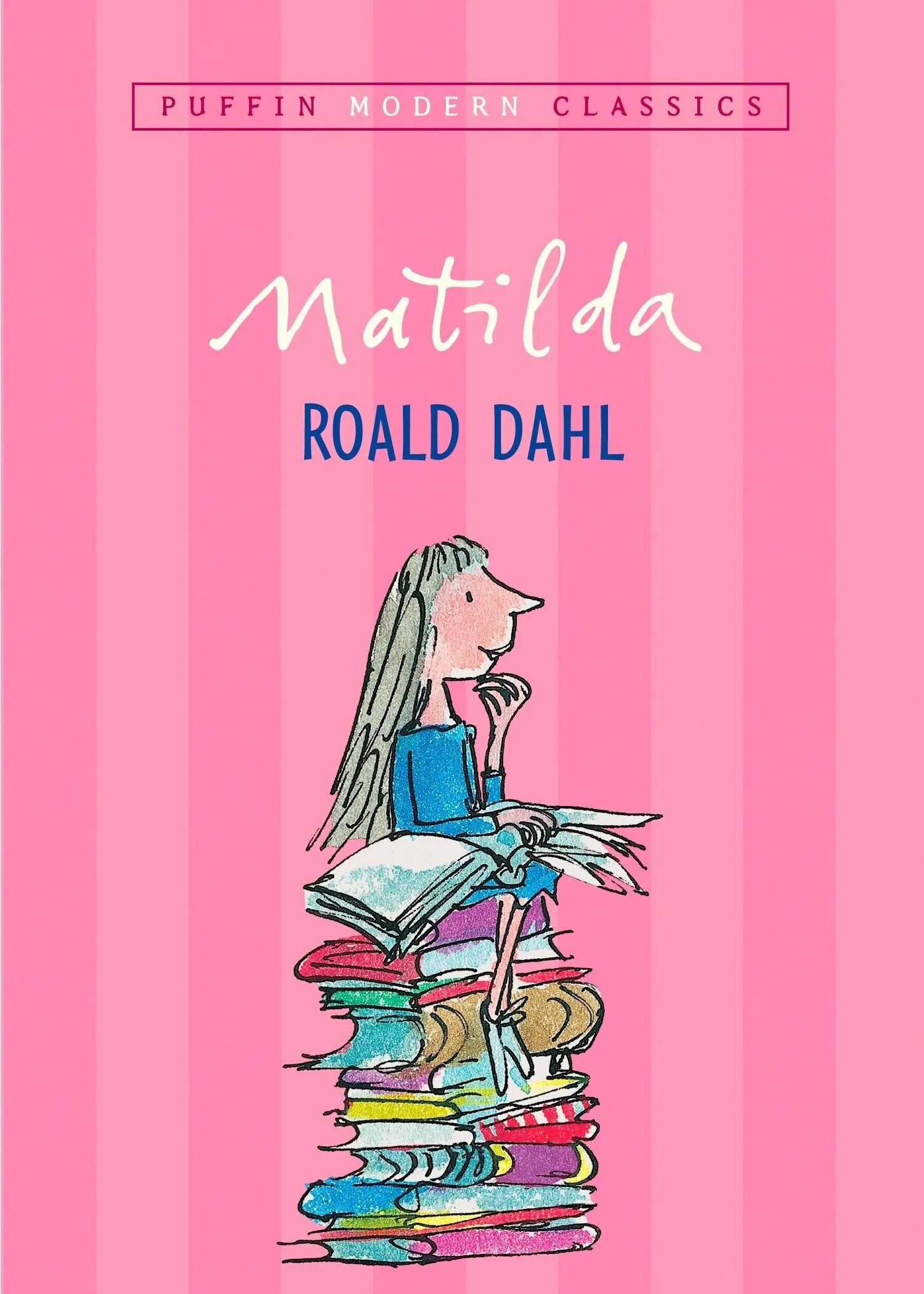 Matilda dahl. Dahl Roald "Matilda". Matilda by Roald Dahl. Роальд даль книги.