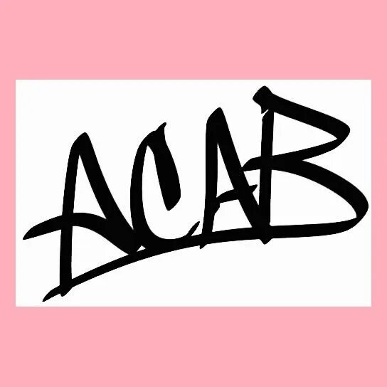 Теги a c a b. ACAB граффити. Тег акаб. Эскиз акаб. ACAB Тэг.