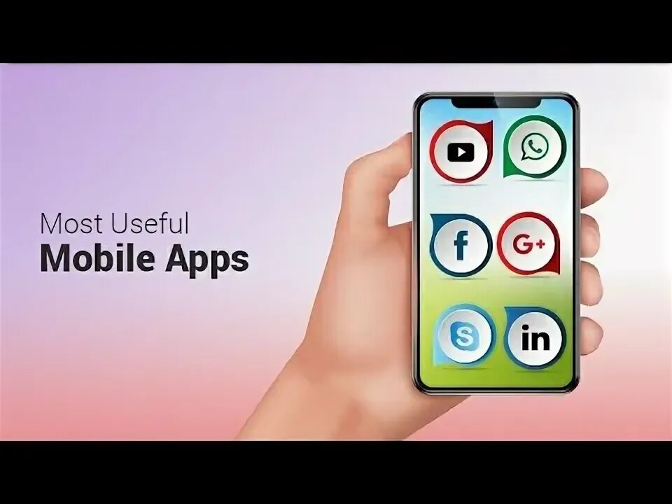 The most useful. Useful apps.