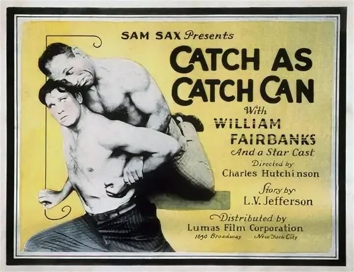 Catch as catch can. Catch as catch can