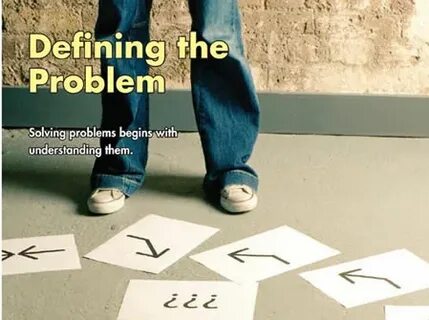 Define the problem