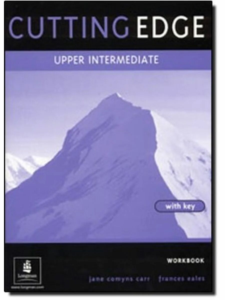 Cutting Edge Upper Intermediate. Учебник Cutting Edge Intermediate. Cutting Edge Upper Intermediate Workbook. Cutting Edge pre-Intermediate. Upper intermediate workbook keys