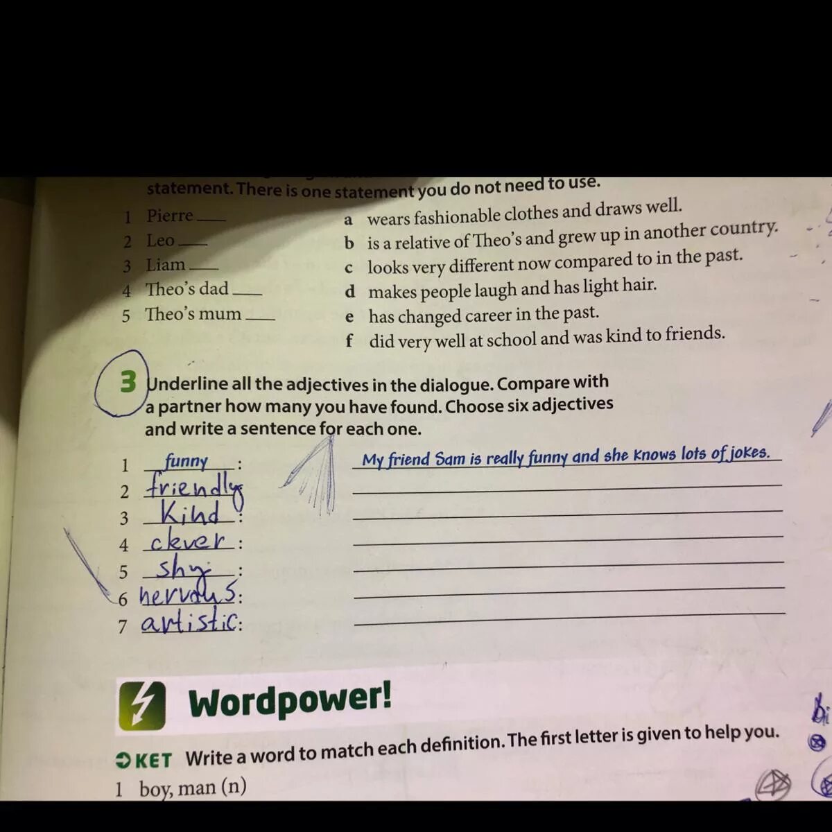 Have you found the keys. Underline the adjectives in the text. how many partners have you had?. underline the opinion adjectives circle the fact ones then put them in order lace blue.