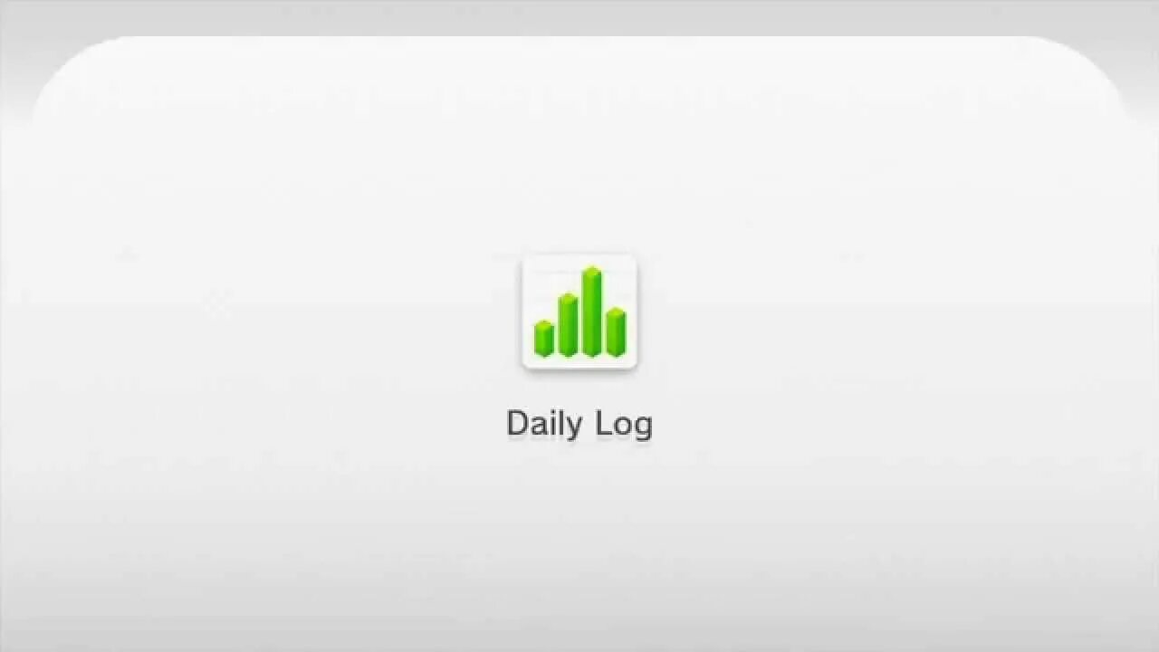 T me daily logs. Daily log.