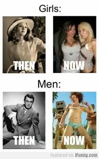 Men then