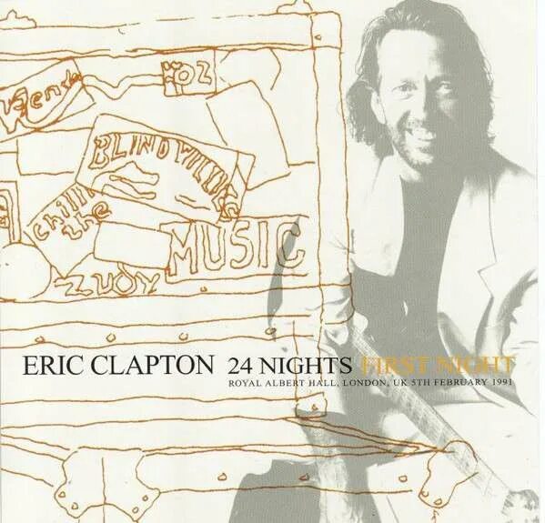 24 найт. Eric Clapton 1991. Eric Clapton 24 Night. Royal Albert Hall Eric Clapton 1991. Eric Clapton 24 Nights [Live] [Disc 1].