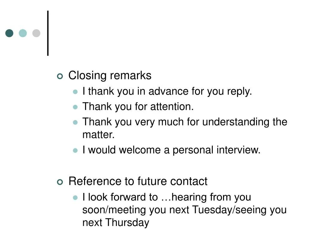 Close remark. Closing remarks в письме. Opening remarks примеры and closing. Closing remarks для английского письма. Informal Letter closing remarks.