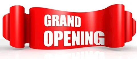 Grand open
