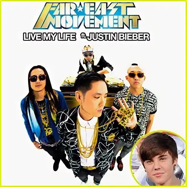 Live my life джастин бибер. Movement live my life. Far east movement, justin bieber. Far east movement, justin bieber. Far east movement - live my life ft.
