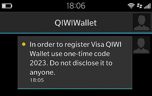 In order to register QIWI. In order to register QIWI Wallet use one-time code do not disclose it to anyone.. To register. Time code интернет. Please do not disclose