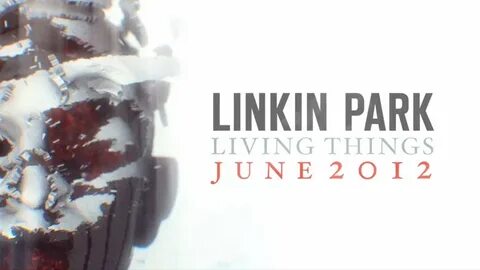 Linkin park living