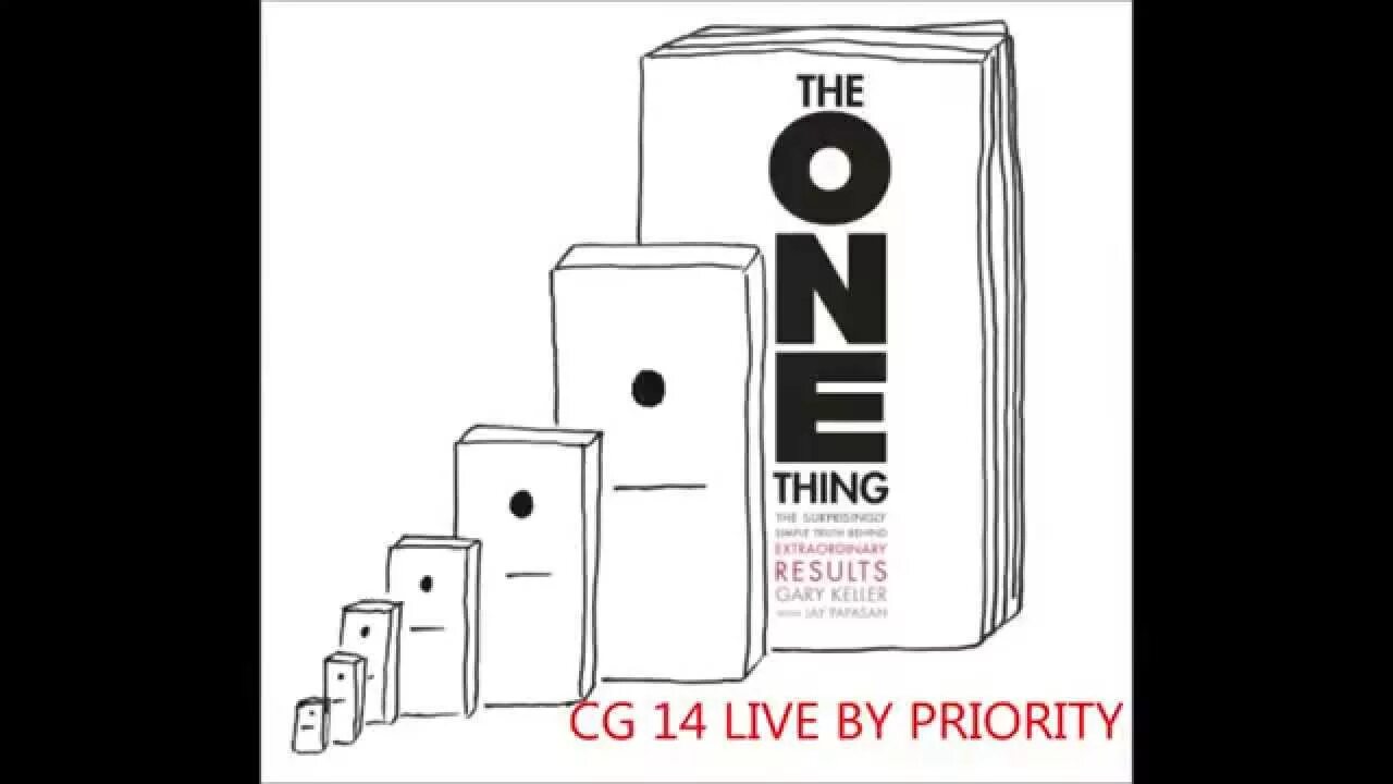 The 1 thing book. The one thing книга. The one thing Gary Keller. The one thing the surprisingly simple Truth behind Extraordinary Results. The one thing книга на русском.