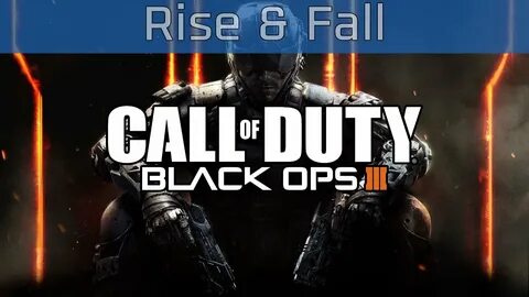 Прохождение call of duty black ops 3