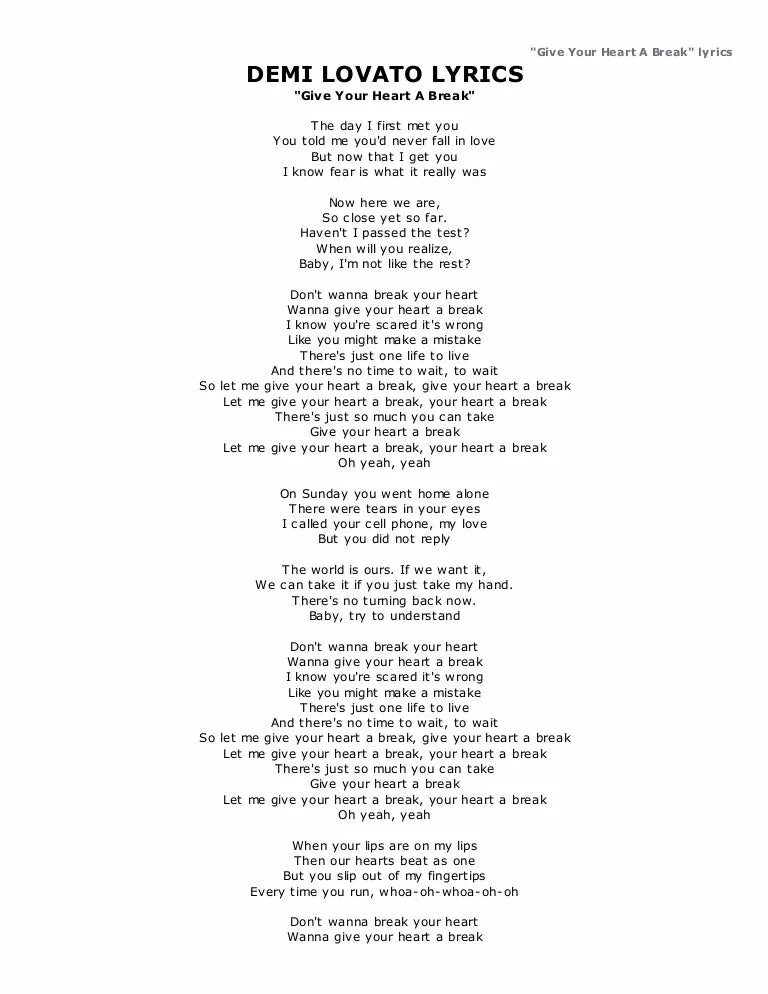 You broke me first текст. Текст broken Heart. Деми Ловато give your Heart a Break. The Star of Love перевод. Break my heart if you can