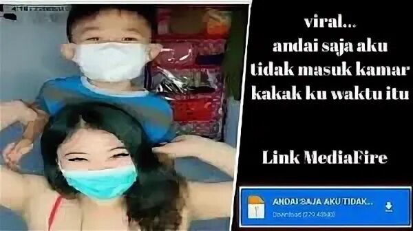 Kakak menggodaku. Andai saja waktu itu kaka tidak mengoda ku. andai kaka ku tidak menggodaku. viral tiktok andai kakak tidak menggodaku. andai kakaku tidak menggodaku waktu itu tele.