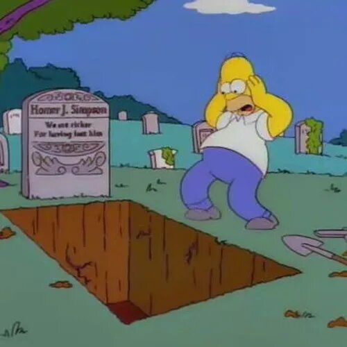 Keep the come up. Симпсоны могила. Смерть Гомера. Могила Simpsons. Симпсоны пукнул.