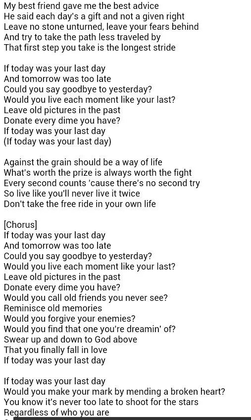 Better перевод песни. If today was your last Day Nickelback текст. If today was your last Day. Текст песни today is your Day. Today is your last Day.