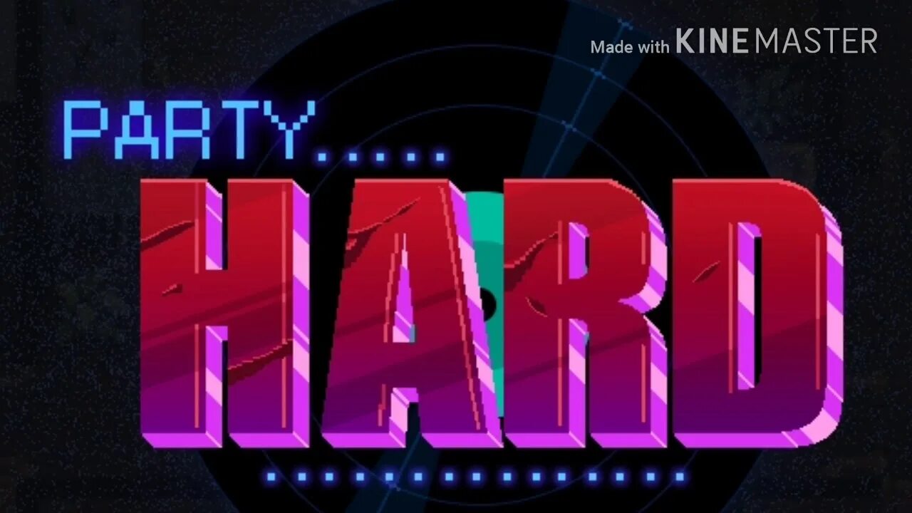 Party h. Пати хард. пати хард убийца. пати хард картинки. party hard 1.