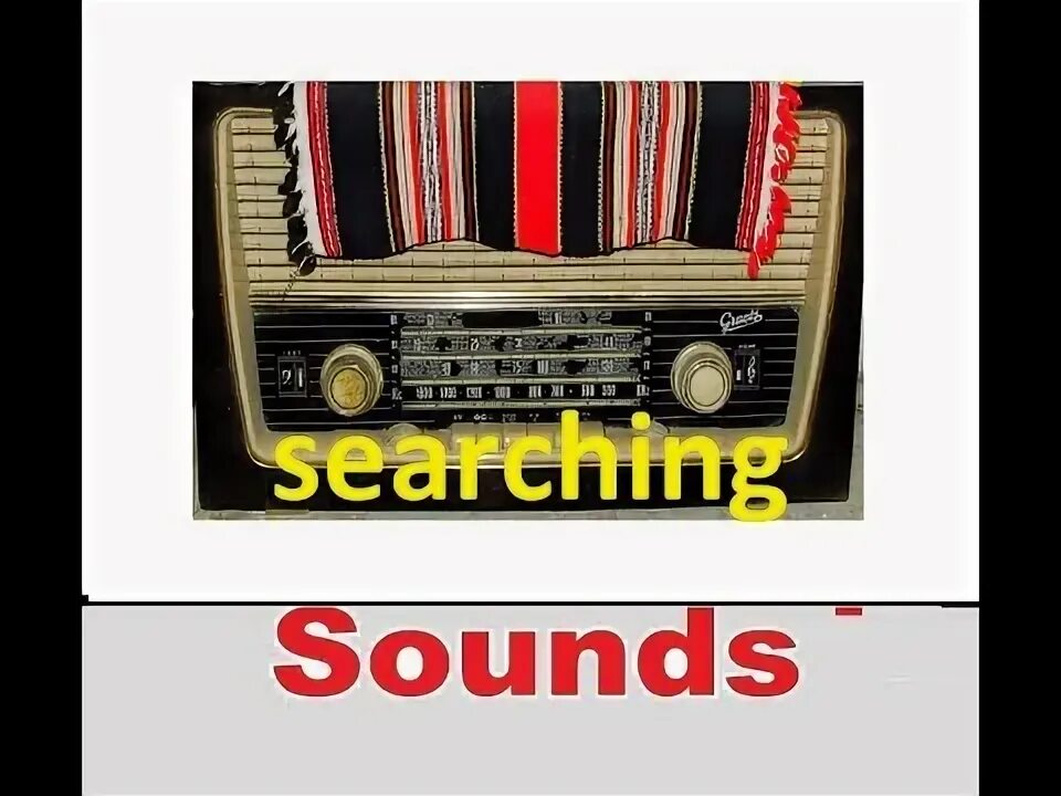 Searching for sound. Searching for sound