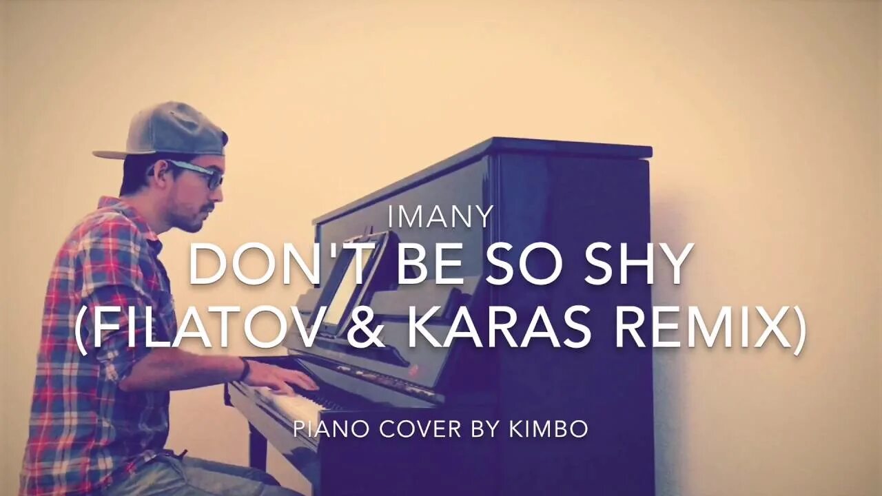 Imany don't be so shy. Don't be so shy Filatov Karas. Обложка don"t be so shy don't. Don't be so shy (Filatov & Karas Remix) от Imany. Don t be so shy перевод песни