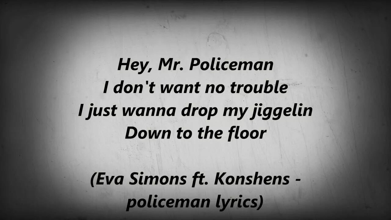 Песня Mr policeman. Хей Мистер полисмен. Песня Хей Мистер полисмен. Policeman текст песни.