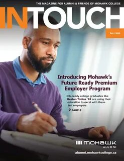 Mohawk College Alumni In Touch Magazine - Fall 2020 by Mohawk College.