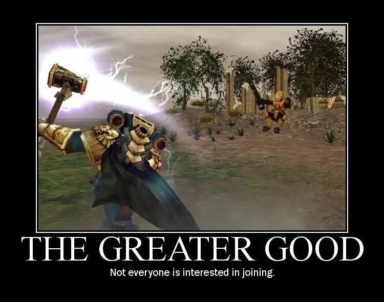 Greater is better. Мотиватор вархаммер. tau \greater good. for the greater good warhammer. warhammer мотиваторы.
