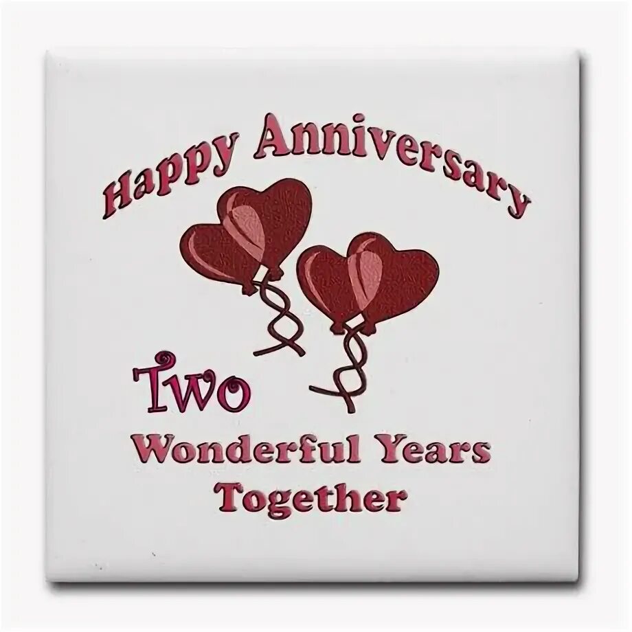 Happy anniversary 7 years. Years together. 1 year anniversary. Cards 2 years together. Happy 1 anniversary.