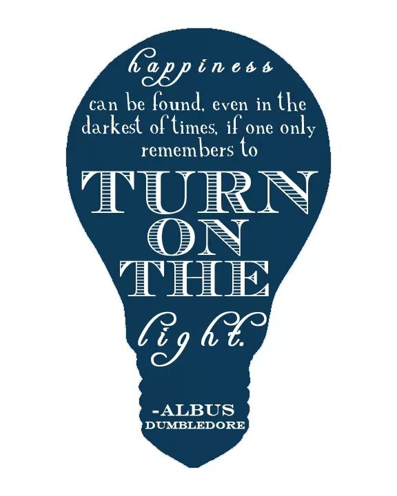 To be founded перевод. Happiness can be found even. Happiness can be found even in the Darkest of times if one only remembers to turn on the Light. Dumbledore Happiness can be found. Happiness can be found even in the Darkest of times.