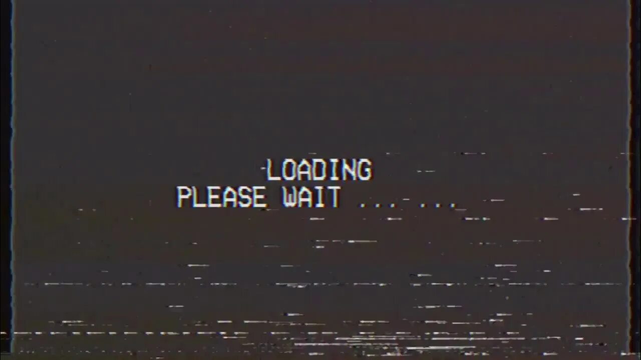 Load please. Vhs loading. вхс надписи. цитаты vhs. vhs эстетика экран.