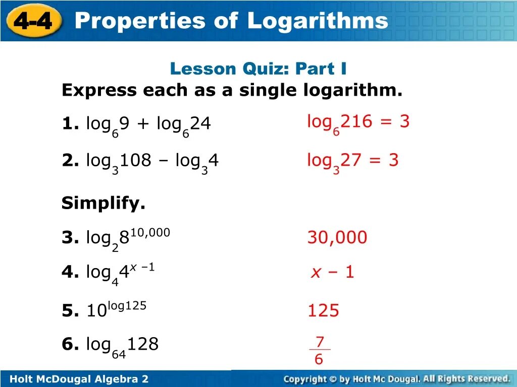 Logarithm properties. Log1/64+log1/69. Apply properties of logarithms. Default value of logarithm.