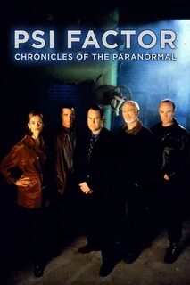 Psi factor chronicles of the paranormal