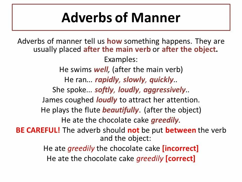 Adverbs of manner правило. Adjectives adverbs of manner. Adverbs manner and modifiers. Правило adjectives adverbs of manner. Adverbs careful