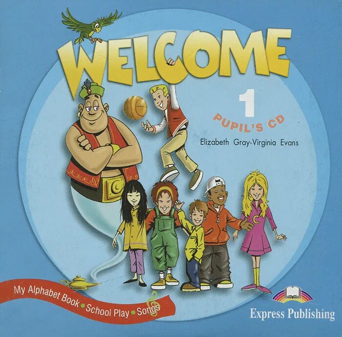 Pupil s book pdf. Учебник Welcome 1. Учебник по английскому языку Welcome. Английский книга Welcome 1. Учебник Welcome 1 pupil's book.