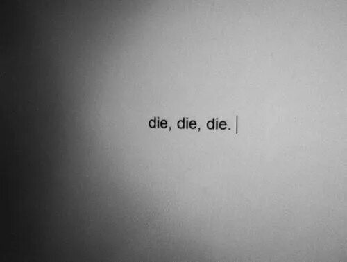 Why did i die. Die надпись. die картинки. надпись i died. i died картинка.