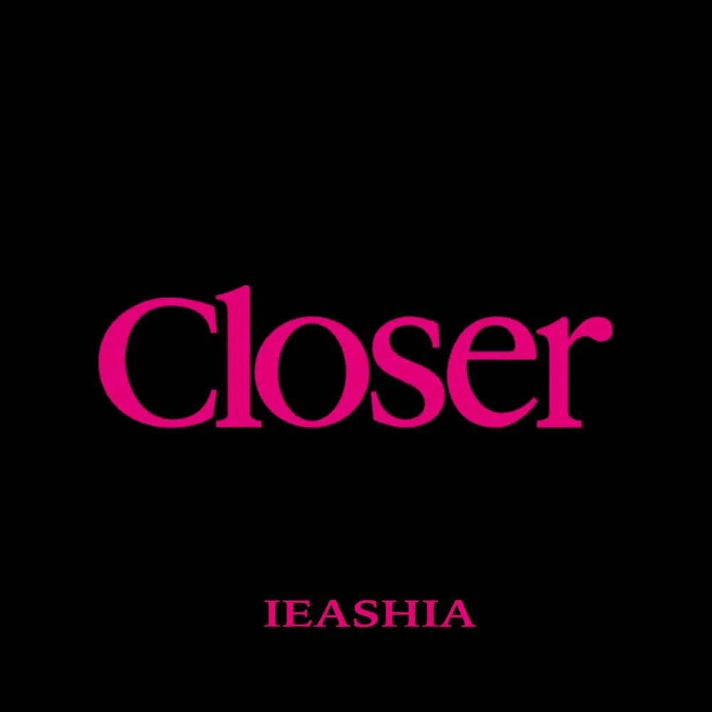 Closer. Closer& closer Design. Closer music