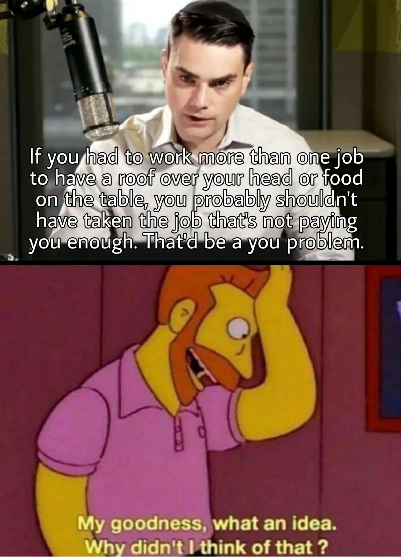 Why didn t you stop me перевод. Бен шапиро мемы. шапиро мем. stop being poor meme. just stop being poor.