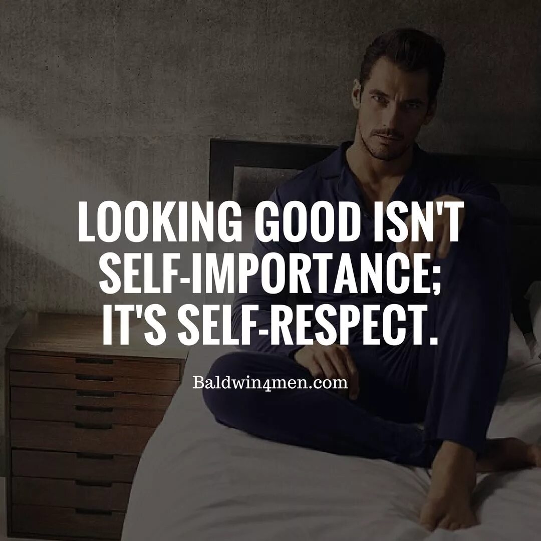 Being good isn t good enough. Предложение с good-looking. Collider men's Grooming. The importance of self-Motivation. The best quotes for man.