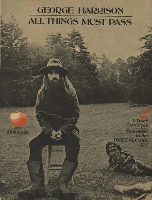 Things must. All things must Pass Джордж Харрисон. George Harrison all things must Pass обложка. George Harrison all things must Pass Антроп 1970. George Harrison 1970.