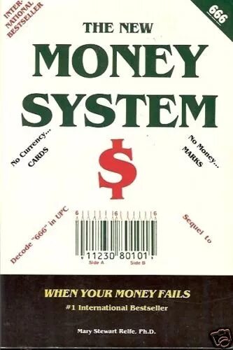 Moneys systems. When the New money System книга. Нью мани. Книга 666.