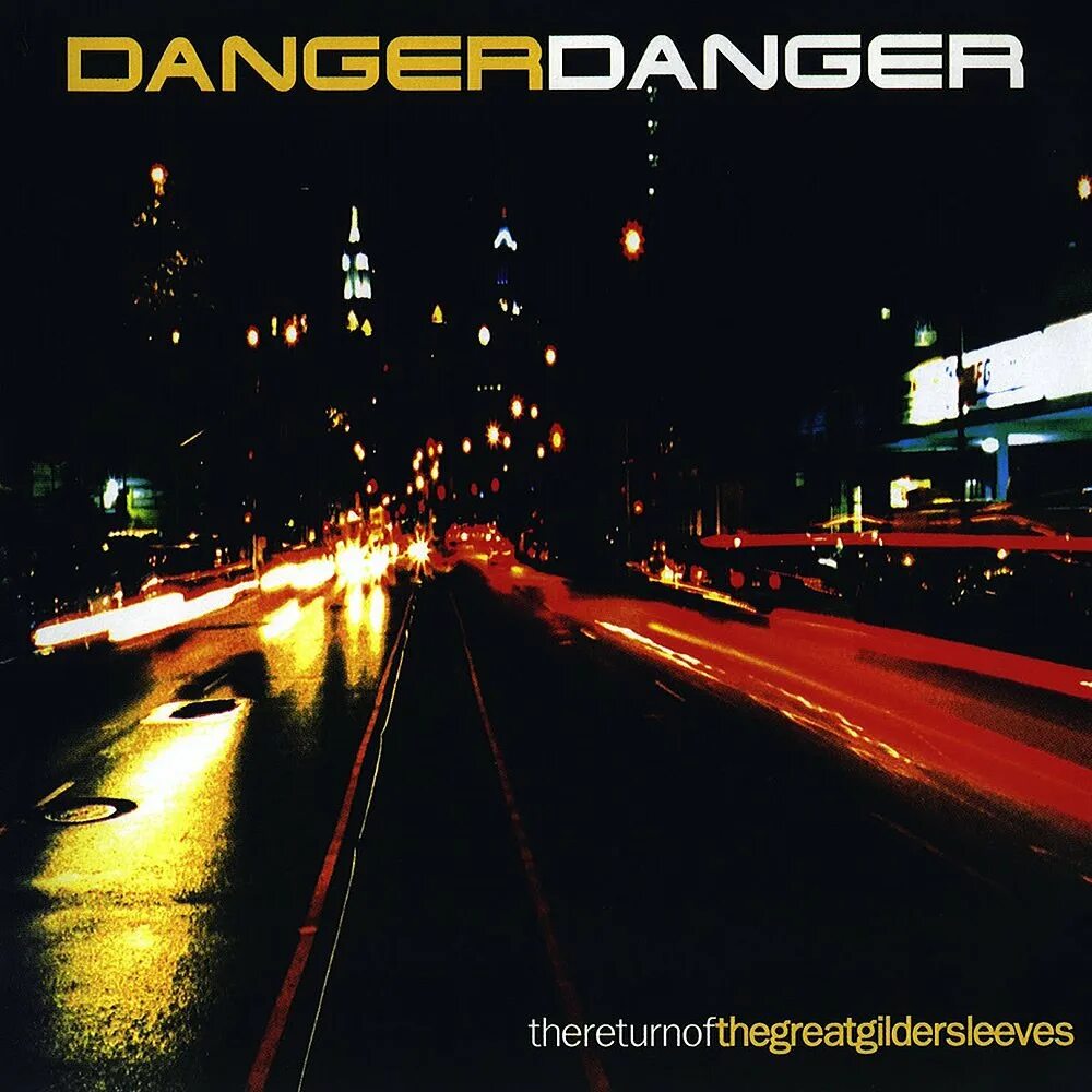 Return to danger. Danger danger - the return of the gildersleeves. парадокс времени  danger! danger! (2025). danger danger группа фото. dangerous and extremely dangerous wastes.